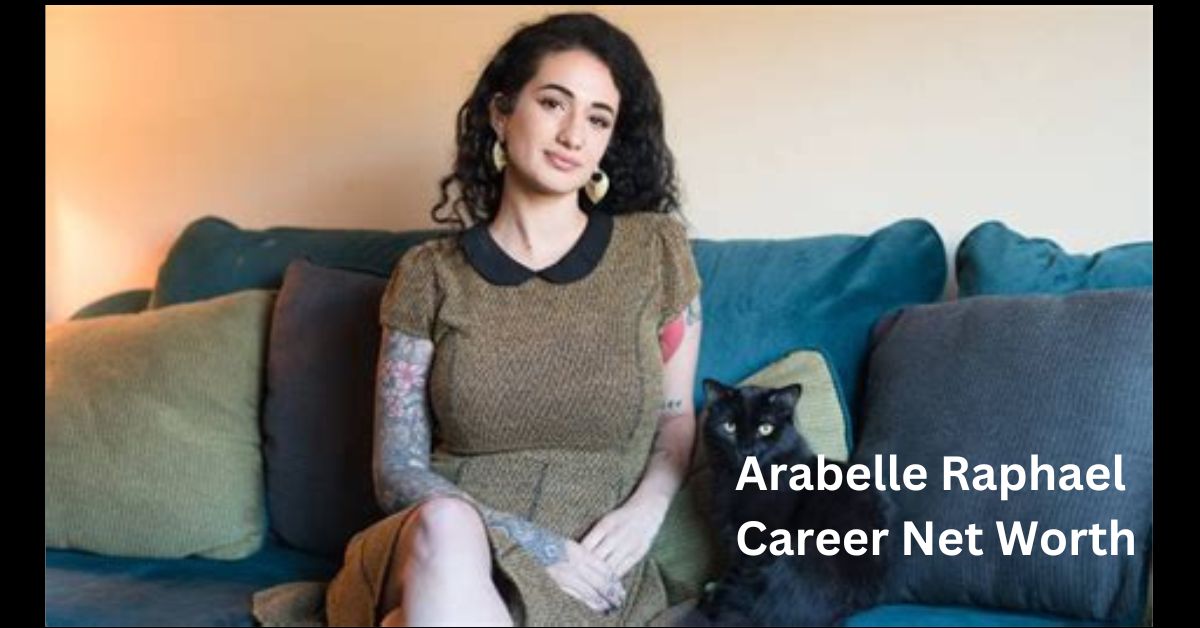 Arabelle Raphael Career, Net Worth