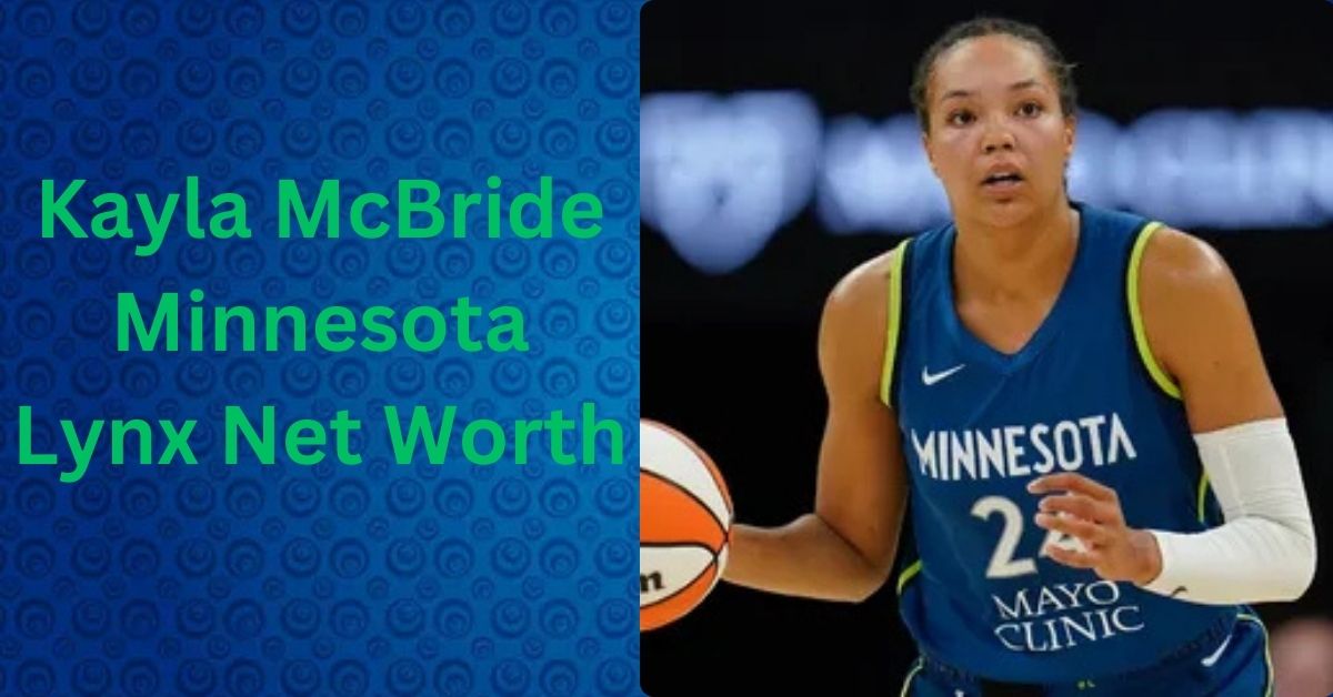 Kayla McBride Minnesota Lynx Net Worth