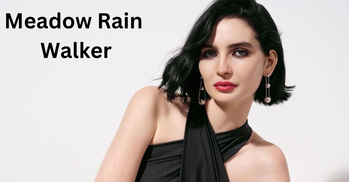 Meadow Rain Walker’s Net Worth: Rising Star Insights